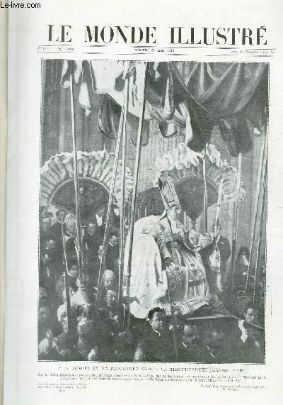 LE MONDE ILLUSTRE N 3257 S. S. Benoit XV va proclamer Sainte la bienheureuse Jeanne d'Arc.