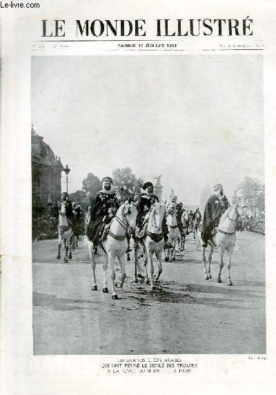 LE MONDE ILLUSTRE N 3787 - Les grands chefs arabes qui ont ferm le dfil des troupes  la revue du 14 juillet  Paris.