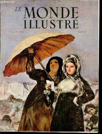 LE MONDE ILLUSTRE N 4362 - La jeunesse par Goya.