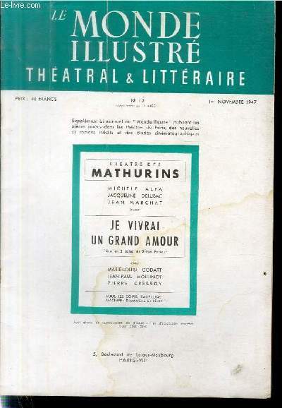 LE MONDE ILLUSTRE THEATRAL & LITTERAIRE N12 (supplment au n4435)