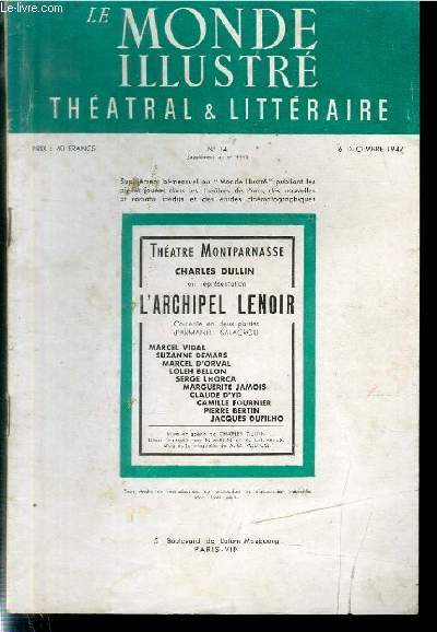 LE MONDE ILLUSTRE THEATRAL & LITTERAIRE N14 (supplment au n4440)