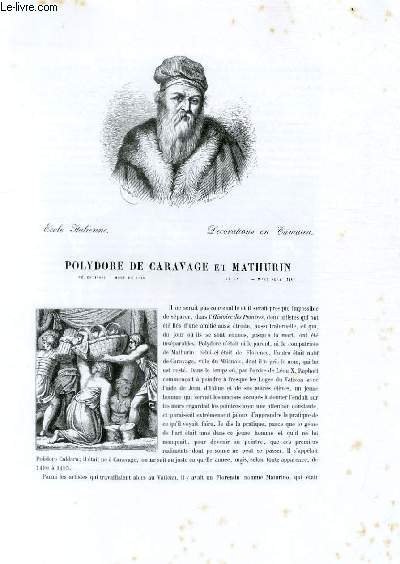 Biographie de Polydore de Caravage (né en 1490 - mort en 1543) et Mathurin (né en ... - mort vers 1528) ; Ecole Italienne ; Décorations en Camaïeu ; Extrait du Tome 1 de l'Histoire des peintres de toutes les écoles.