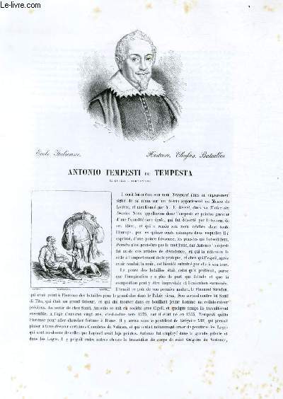 Biographie d'Antonio Tampesti ou Tempesta (n en 1555 - mort en 1630) ; Ecole Italienne ; Histoire, Chafses, Batailles ; Extrait du Tome 1 de l'Histoire des peintres de toutes les coles.