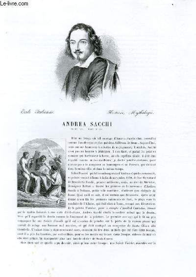 Biographie d'Andra Sacchi (n en 1599 - mort en 1661) ; Ecole Italienne ; Histoire, Mythologie ; Extrait du Tome 1 de l'Histoire des peintres de toutes les coles.