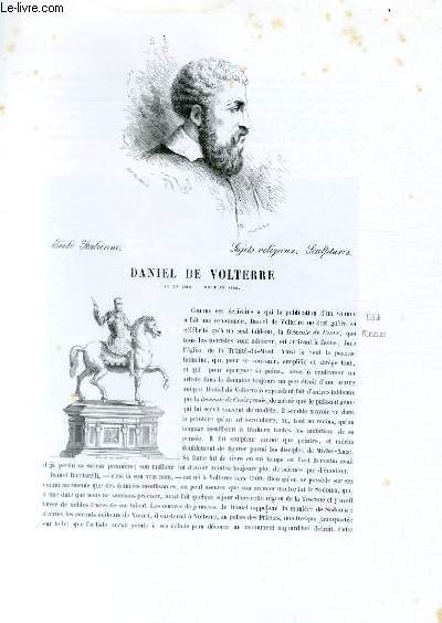 Biographie de Daniel de Volterre (n en 1509, mort en 1566) ; Ecole Italienne ; Sujets religieux, Sculptures ; Extrait du Tome 2 de l'Histoire des peintres de toutes les coles.