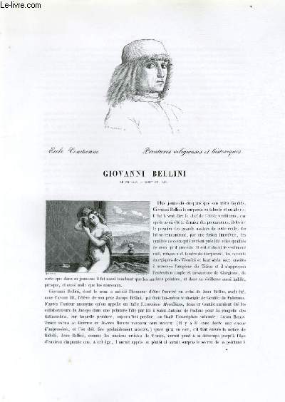 Biographie de Giovanni Bellinio (né en 1426, mort en 1516) ; Ecole Vénitienne ; Peintures religieuses et historiques ; Extrait du Tome 3 de l'Histoire des peintres de toutes les écoles.