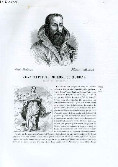 Biographie de Jean-Baptiste Moroni ou Morone (né vers 1535, mort en 1578) ; Ecole Italienne ; Histoire, Portraits ; Extrait du Tome 3 de l'Histoire des peintres de toutes les écoles.