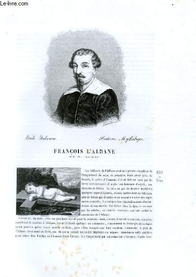 Biographie de Franois l'Albane (n en 1578 ; mort en 1660) ; Ecole Italienne ; Histoire, Mythologie ; Extrait du Tome 4 de l'Histoire des peintres detoutes les coles.