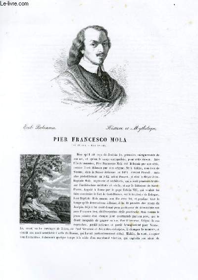 Biographie de Pier Francesco Mola (n en 1612, mort en 1666) ; Ecole Bolonaise ; Histoire et Mythologie ; Extrait du Tome 4 de l'Histoire des peintres de toutes les coles.