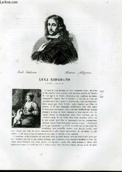 Biographie de Luca Giordano (1632-1705) ; Ecole Italienne ; Histoire, Allgories ; Extrait du Tome 5 de l'Histoire des peintres de toutes les coles.
