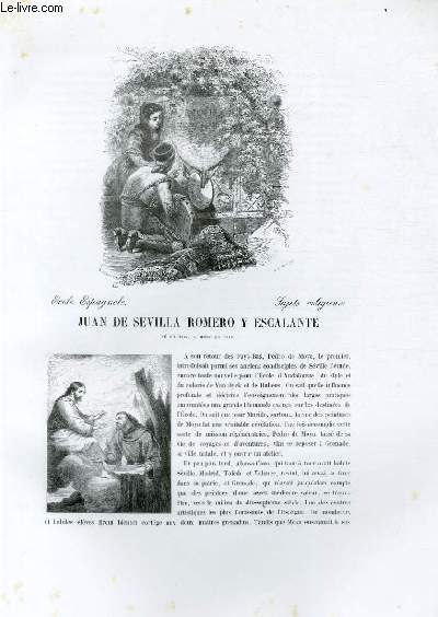 Biographie de Juan de Sevilla Romero y Escalante (1627-1695) ; Ecole Espagnole ; Sujets religieux ; Extrait du Tome 6 de l'Histoire des peintres de toutes les coles.