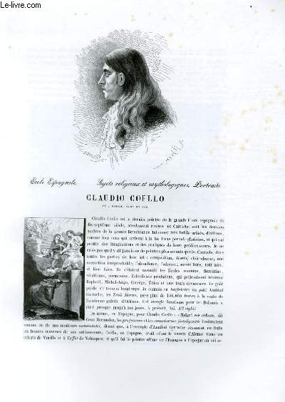 Biographie de Claudio Coello (n  Madrid, mort en 1693) ; Ecole Espagnole ; Sujets religieux et mythologiques, Portraits ; Extrait du Tome 6 de l'Histoire des peintres de toutes les coles.