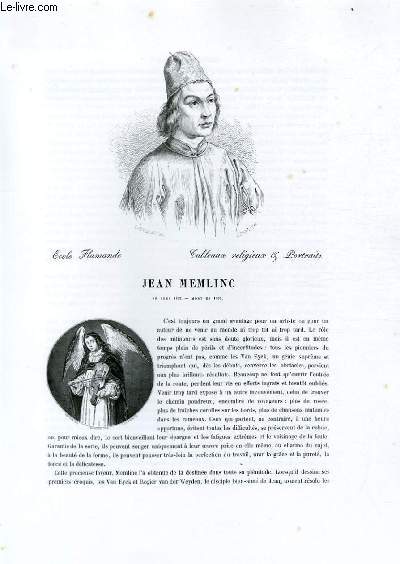 Biographie de Jean Memling (né vers 1425, mort en 1495) ; Ecole Flamande ; Tableaux religieux & Portraits ; Extrait du Tome 7 de l'Histoire des peintres de toutes les écoles.