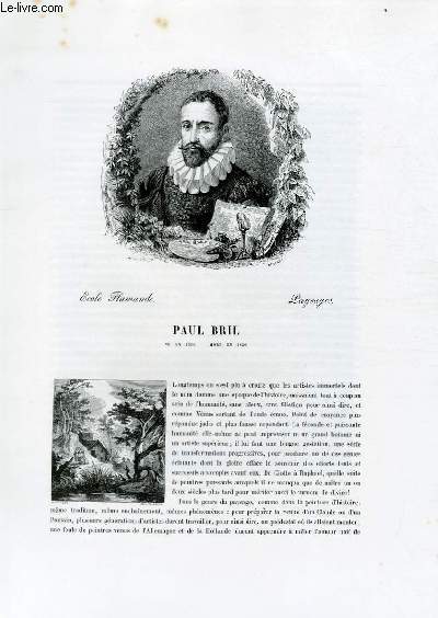 Biographie de Paul Bril (1556-1626) ; Ecole Flamande ; Paysages ; Extrait du Tome 7 de l'Histoire des peintres de toutes les écoles.
