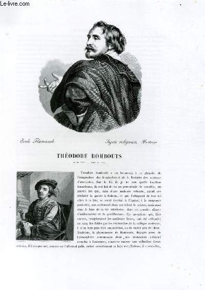 Biographie de Thodore Rombouts (1597-1637) ; Ecole Flamande ; Sujets religieux, Histoire ; Extrait du Tome 7 de l'Histoire des peintres de toutes les coles.