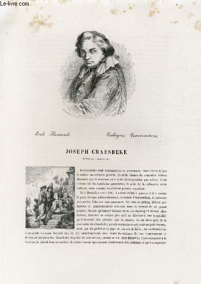 Biographie de Joseph Craesbeke (1608-1661) ; Ecole Flamande ; Tabagies, Conversations ; Extrait du Tome 7 de l'Histoire des peintres de toutes les coles.