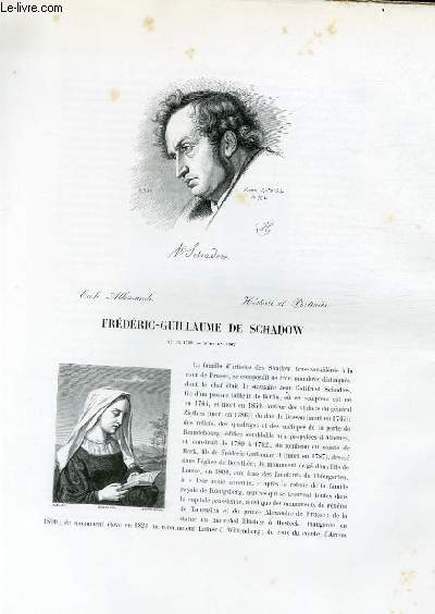 Biographie de Frdric-Guillaume de Schadow (1789-1862) ; Ecole Allemande ; Histoire et Portraits ; Extrait du Tome 8 de l'Histoire des peintres de toutes les coles.