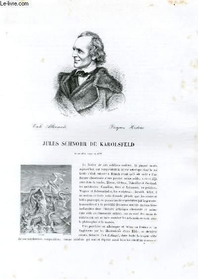 Biographie de Jules Schnorr de Karolsfeld (1794-1872) ; Ecole Allemande ; Fresques, Histoire ; Extrait du Tome 8 de l'Histoire des peintres de toutes les coles.