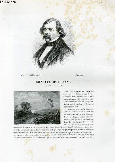 Biographie de Charles Rottmann (1798-1850) ; Ecole Allemande ; Paysages ; Extrait du Tome 8 de l'Histoire des peintres de toutes les coles.