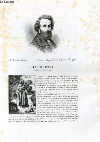 Biographie d'Alfred Rethel (1816-1859) ; Ecole Allemande ; Histoire, Lgense, Allgorie, Fresques ; Extrait du Tome 8 de l'Histoire des peintres de toutes les coles.