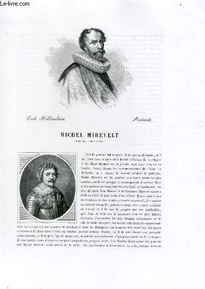 Biographie de Michel Mirevelt (1568-1641) ; Ecole Hollandaise ; Portraits ; Extrait du Tome 9 de l'Histoire des peintres de toutes les coles.