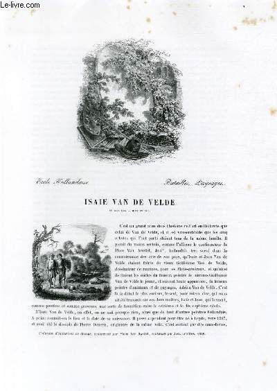 Biographie de Isaie Van de Velde (1597-1648) ; Ecole Hollandaise ; Batailles, Paysages ; Extrait du Tome 9 de l'Histoire des peintres de toutes les coles.