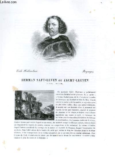 Biographie de Herman Saft-Leven ou Zacht-Leeven (1609-1685) ; Ecole Hollandaise ; Paysages ; Extrait du Tome 9 de l'Histoire des peintres de toutes les écoles.