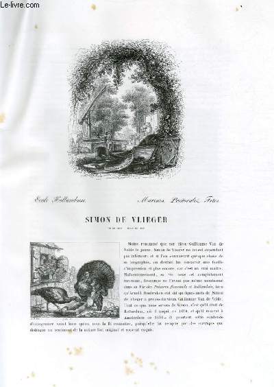 Biographie de Simon de Vlieger ; Ecole Hollandaise ; Marines, Pastorales, Ftes ; Extrait du Tome 9 de l'Histoire des peintres de toutes les coles.