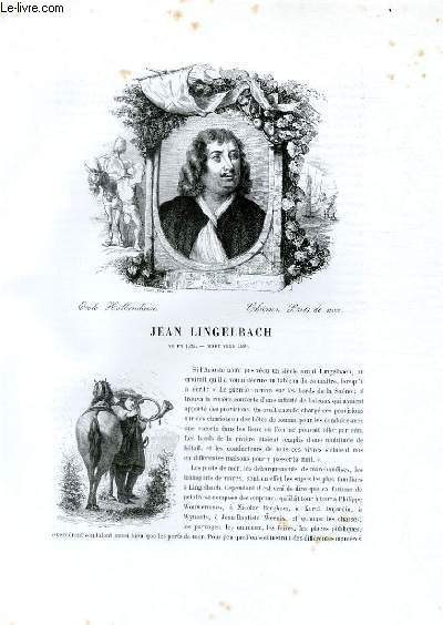 Biographie de Jean Lingelbach (1625-1680) ; Ecole Hollandaise ; Chasses, Ports de mer ; Extrait du Tome 10 de l'Histoire des peintres de toutes les coles.