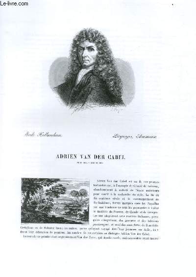 Biographie d'Adrien Van Der Cabel (1631-1698) ; Ecole Hollandaise ; Paysages, Animaux ; Extrait du Tome 10 de l'Histoire des peintres de toutes les coles.