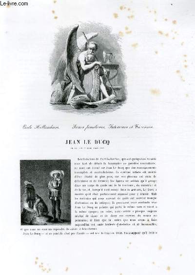 Biographie de Jean le Ducq (1636-1695) ; Ecole Hollandaise ; Scnes familires, Intrieurs et Tavernes ; Extrait du Tome 10 de l'Histoire des peintres de toutes les coles.