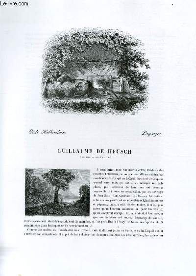 Biographie de Guillaume de Heusch (1638-1712) ; Ecole Hollandaise ; Paysages ; Extrait du Tome 10 de l'Histoire des peintres de toutes les coles.