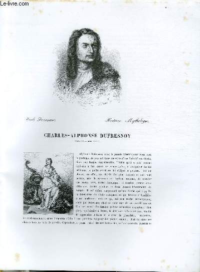 Biographie de Charles-Alphonse Dufresnoy (1611-1665) ; Ecole Franaise ; Histoire, Mythologique ; Extrait du Tome 11 de l'Histoire des peintres de toutes les coles.