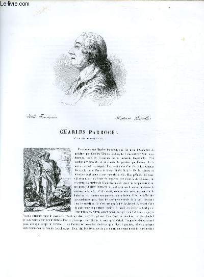 Biographie de Charles Parrocel (1688-1752) ; Ecole Française ; Histoire, Batailles ; Extrait du Tome 12 de l'Histoire des peintres de toutes les écoles.