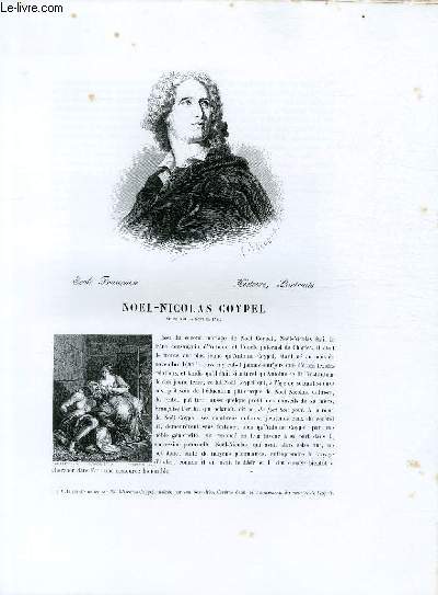 Biographie de Noel-Nicolas Coypel (1691-1734) ; Ecole Franaise ; Histoire, Portraits ; Extrait du Tome 12 de l'Histoire des peintres de toutes les coles.