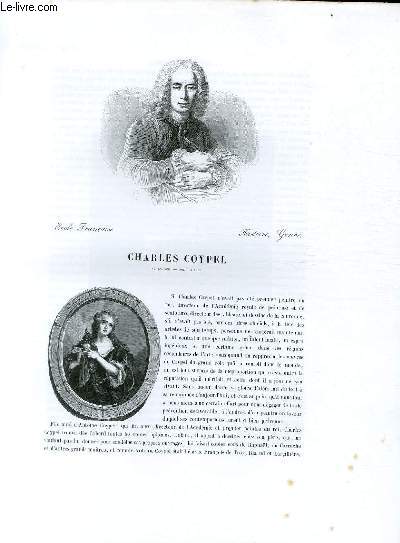 Biographie de Charles Coypel (1694-1752) ; Ecole Franaise ; Histoire, Genre ; Extrait du Tome 12 de l'Histoire des peintres de toutes les coles.