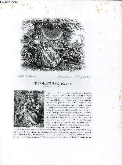 Biographie de Jean-Baptiste Pater (1695-1736) ; Ecole Franaise ; Conversations, Ftes galantes ; Extrait du Tome 12 de l'Histoire des peintres de toutes les coles.