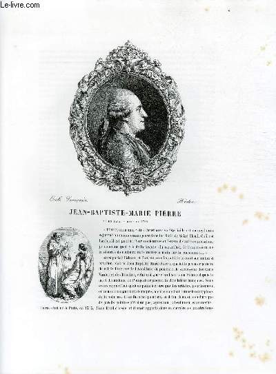 Biographie de Jean-Baptiste-Marie Pierre (1715-1789) ; Ecole Française ; Histoire ; Extrait du Tome 12 de l'Histoire des peintres de toutes les écoles.