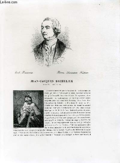 Biographie de Jean-Jacques Bachelier (1724-1805) ; Ecole Franaise ; Fleurs, animaux, Histoire ; Extrait du Tome 12 de l'Histoire des peintres de toutes les coles.