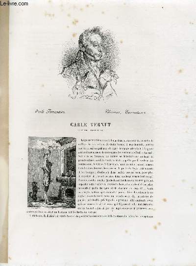Biographie de Carle Vernet (1758-1836) ; Ecole Française ; Chevaux, Caricatures ; Extrait du Tome 13 de l'Histoire des peintres de toutes les écoles.