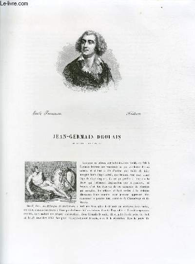 Biographie de Jean-Germain Drouais (1763-1788) ; Ecole Franaise ; Histoire ; Extrait du Tome 13 de l'Histoire des peintres de toutes les coles.