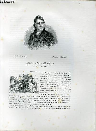 Biographie d'Antoine-Jean Gros (1771-1835) ; Ecole Franaise ; Histoire, Batailles ; Extrait du Tome 13 de l'Histoire des peintres de toutes les coles.