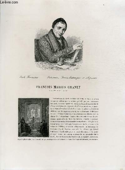 Biographie de Franois-Marius Granet (1775-1849) ; Ecole Franaise ; Intrieurs, Scnes historiques et religieuses ; Extrait du Tome 13 de l'Histoire des peintres de toutes les coles.