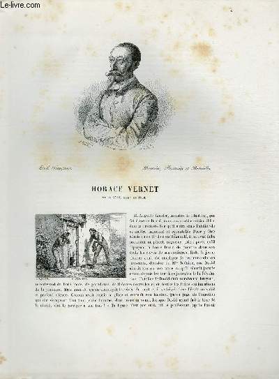 Biographie de Horace Vernet (1789-1863) ; Ecole Franaise ; Histoire, Portraits et Batailles ; Extrait du Tome 13 de l'Histoire des peintres de toutes les coles.