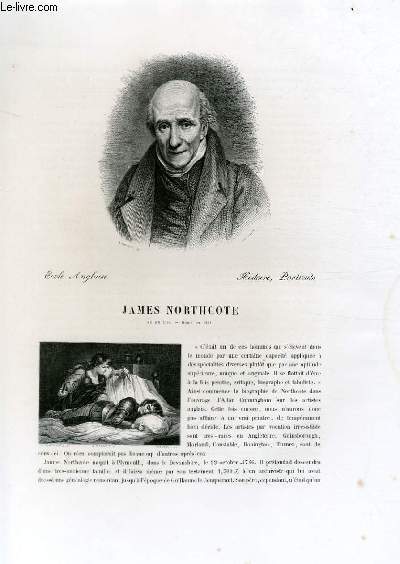 Biographie de Jame Northcote (1746-1831) ; Ecole Anglaise ; Histoire, Portraits ; Extrait du Tome 14 de l'Histoire des peintres de toutes les coles.