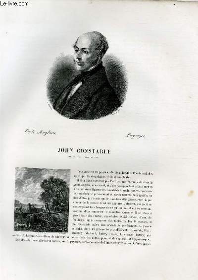 Biographie de John Constable (1776-1837) ; Ecole Anglaise ; Paysages ; Extrait du Tome 14 de l'Histoire des peintres de toutes les coles.