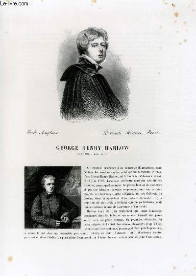 Biographie de George Henry Harlow (1787-1819) ; Ecole Anglaise ; Portraits, Histoire, Posie ; Extrait du Tome 14 de l'Histoire des peintres de toutes les coles.