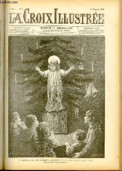 LA CROIX ILLUSTREE N1 - Premire anne - L'Enfant-Dieu, en naissant, apporte sur la terre la joie pour tous.