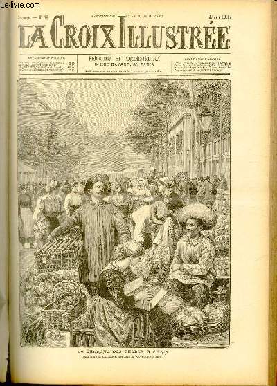 LA CROIX ILLUSTREE N 78 - Troisime anne - Le carreau des halles,  Paris (dessin de G. Cazenove, gravure de Navellier-Marie).