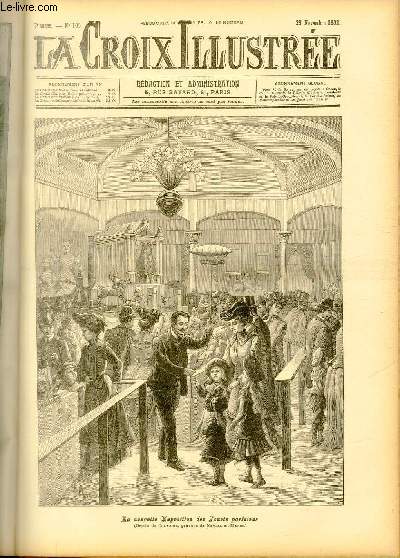 LA CROIX ILLUSTREE N 100 - Troisime anne - La nouvelle Exposition des Jouets parisiens (dessin de Claverie, gravure de Navellier-Marie).